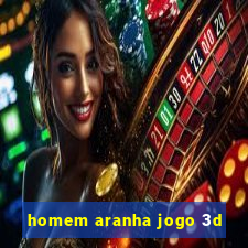 homem aranha jogo 3d